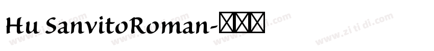 Hu SanvitoRoman字体转换
